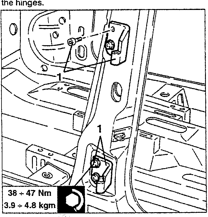 Diagram showing rear door hinge removal with torque specification 38 ÷ 47 Nm / 3.9 ÷ 4.8 kgm