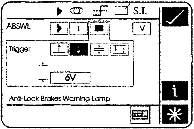 Trigger screen showing ABSWL, Trigger, and 6V with icons for S.I., i, and *