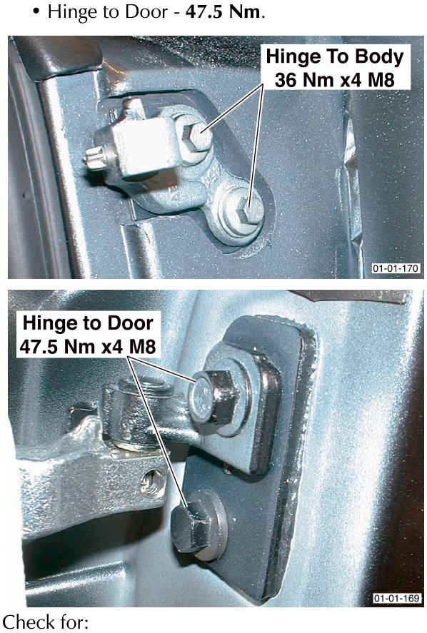 Two photographs showing hinge bolt locations with labels reading 'Hinge To Body 36 Nm x4 M8' and 'Hinge to Door 47.5 Nm x4 M8' respectively.