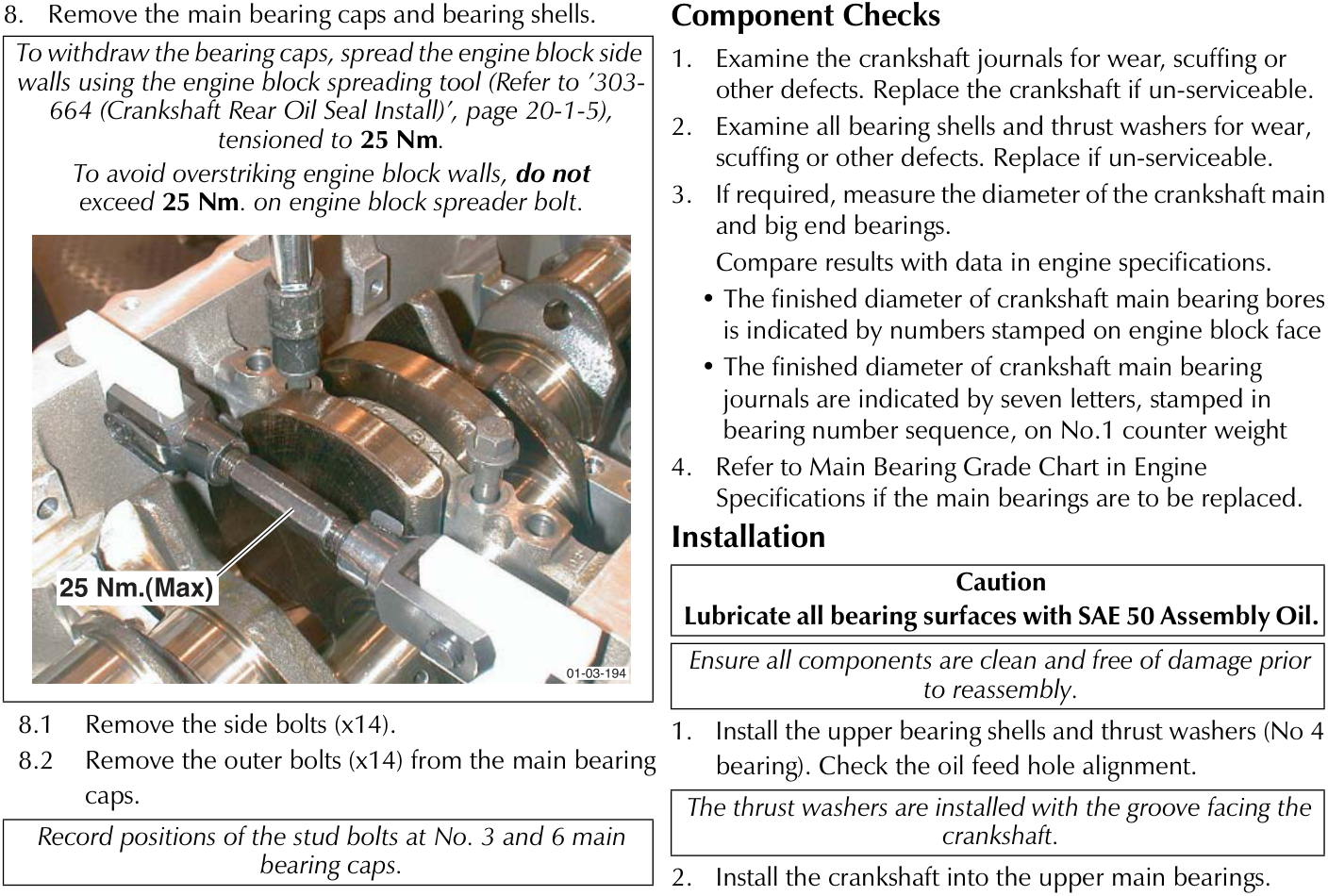 Engine block with spreading tool applied to main bearing area, labeled 25 Nm.(Max)