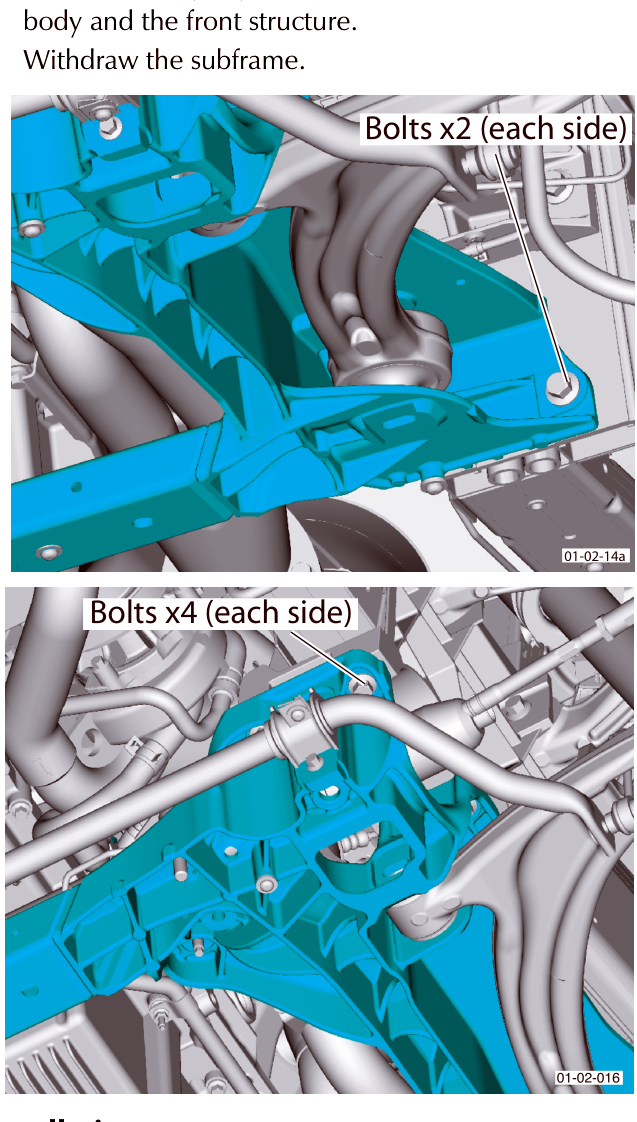 Diagram showing subframe with callouts for Bolts x2 (each side) and Bolts x4 (each side)