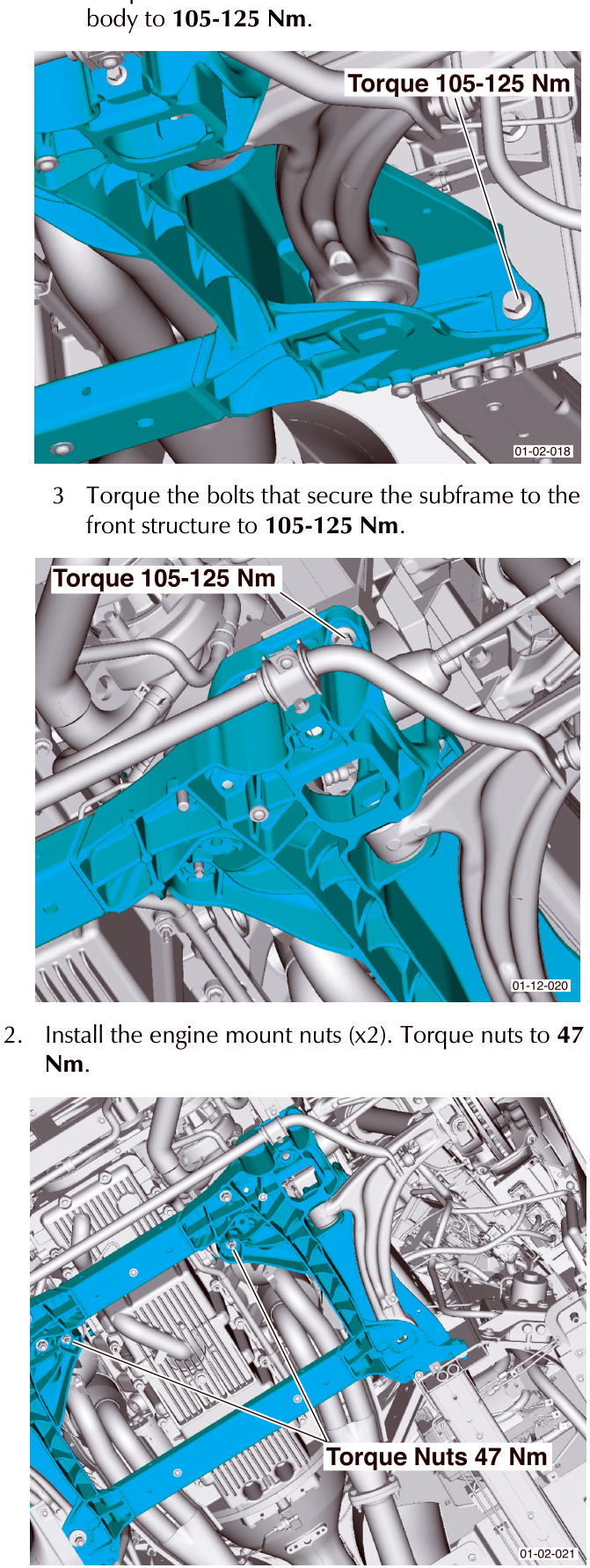 Diagram showing torque specification of 105-125 Nm on bolts securing subframe to body