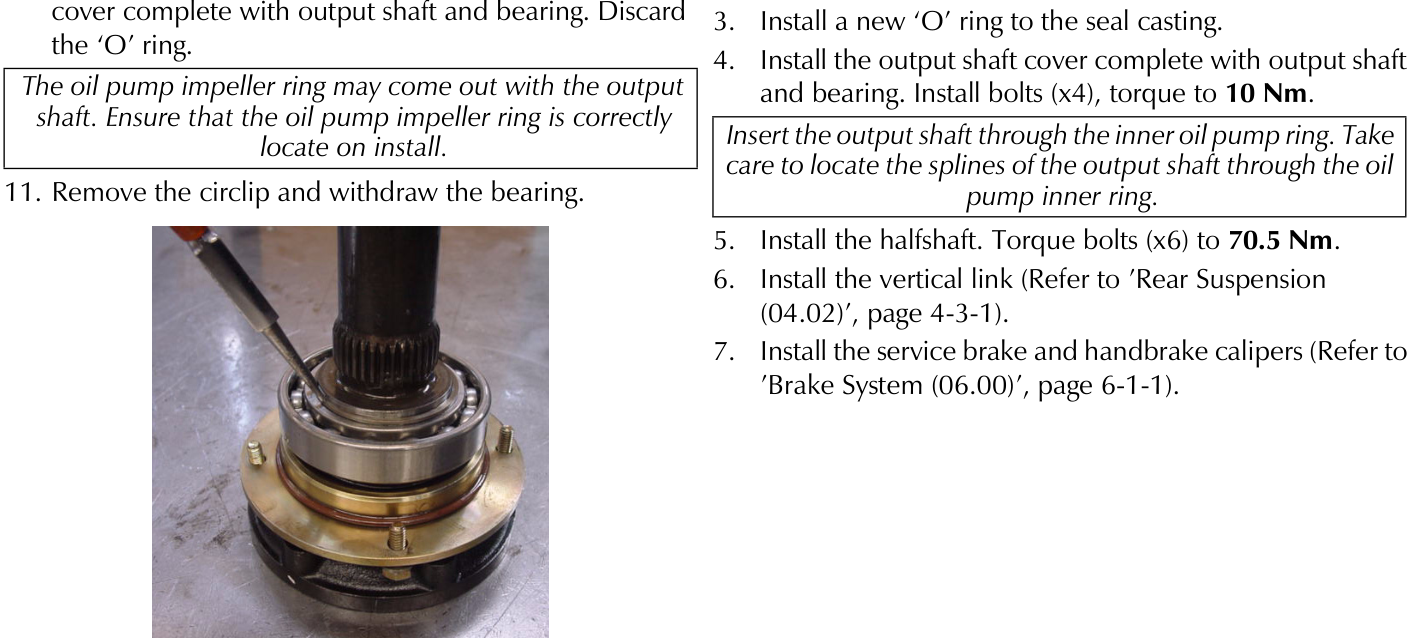 Photo of a tool removing a circlip from the output shaft bearing assembly