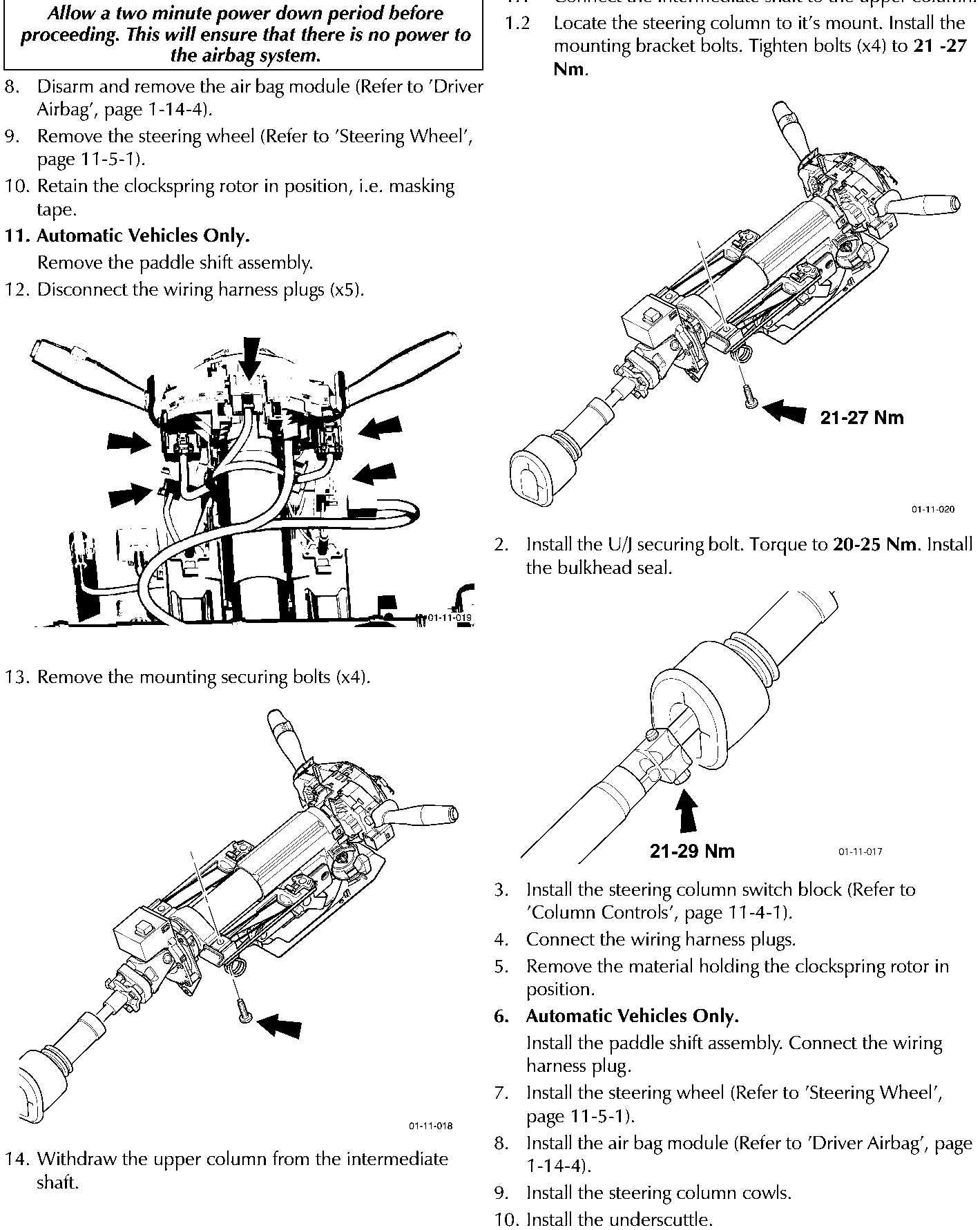 Diagram showing the steering column with arrows pointing to five wiring harness plug locations