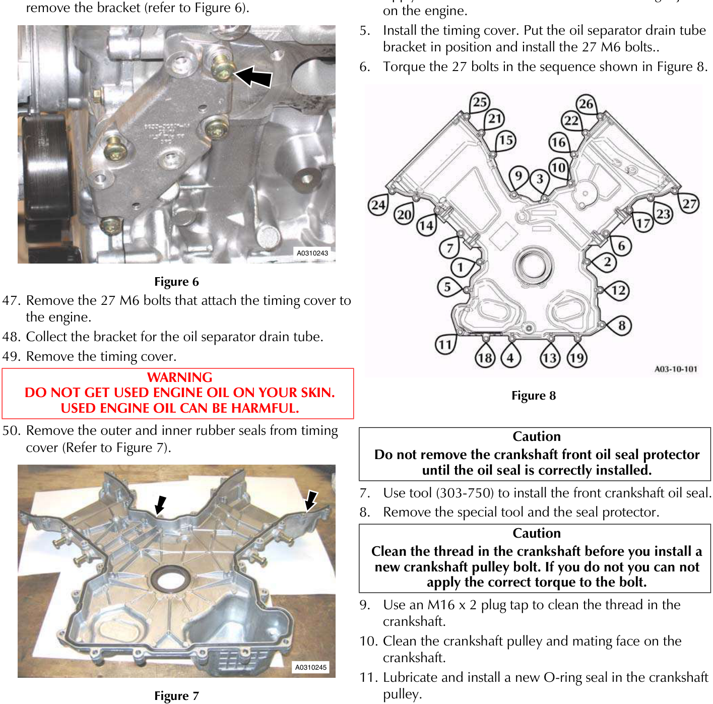 PAS pump mounting bracket attached to cylinder block with bolts