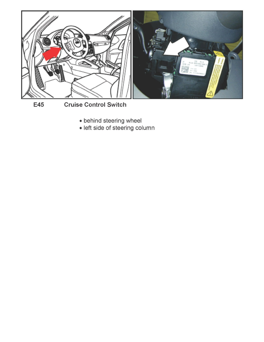 Audi Manuals > A3 L42.0L Turbo (BPY) (2006) > Cruise Control