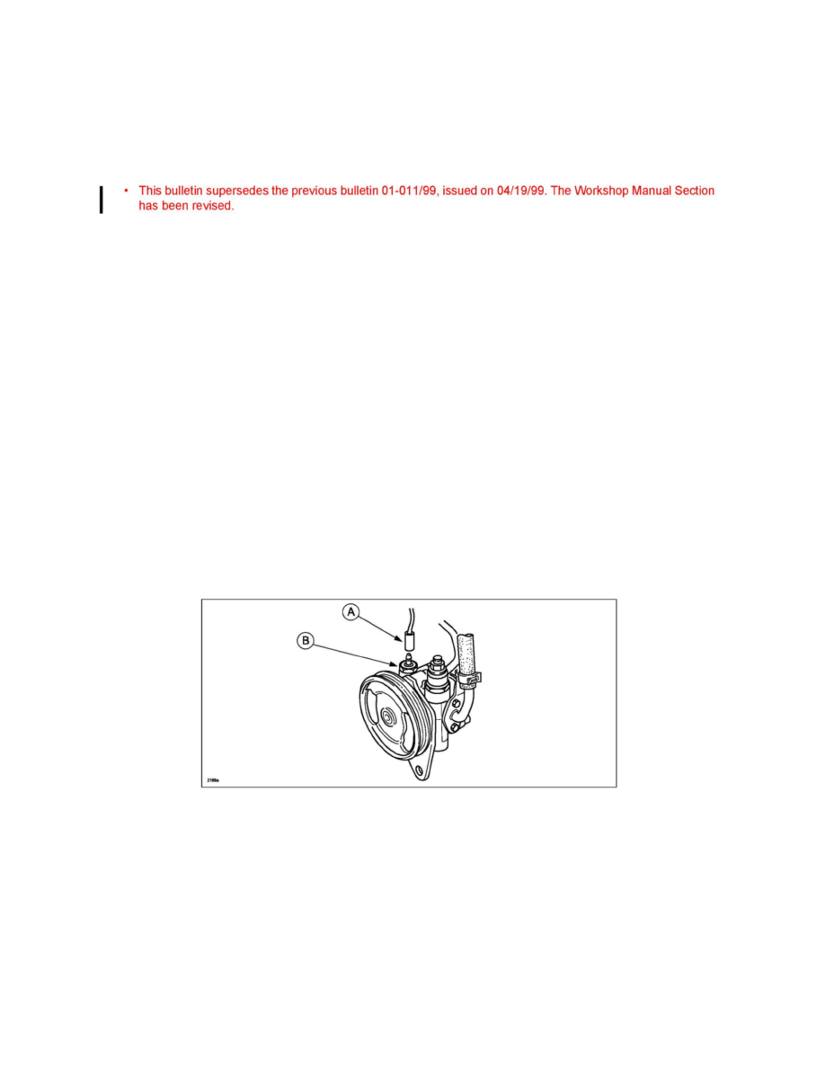Powertrain Management > Computers and Control Systems > Power Steering Pressure Switch > Component Information > Technical Service Bulletins > All Technical ...