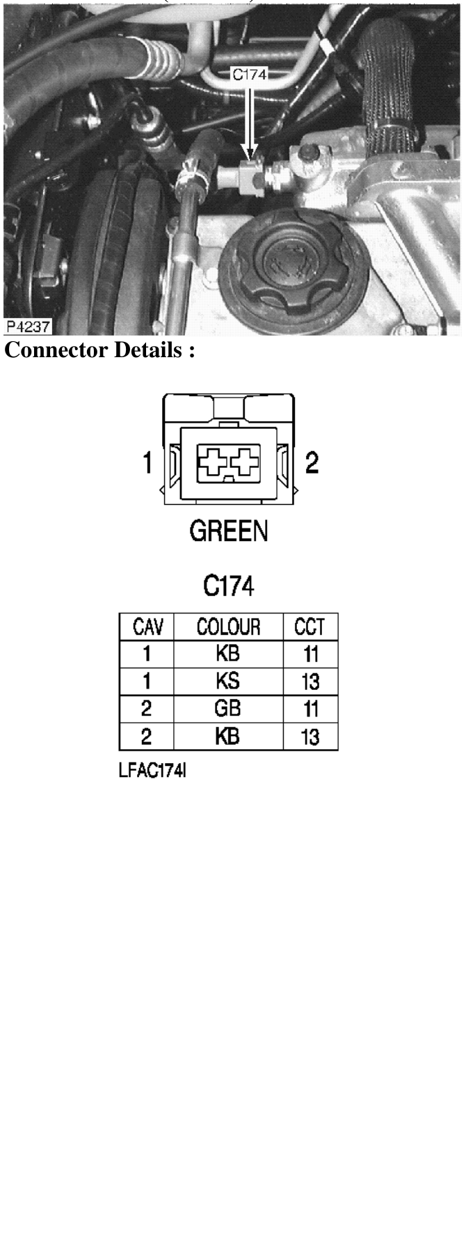 Photo location (l series) : – Description : Inlet Temperature Sensor Location : Rear RH side of engine compartment