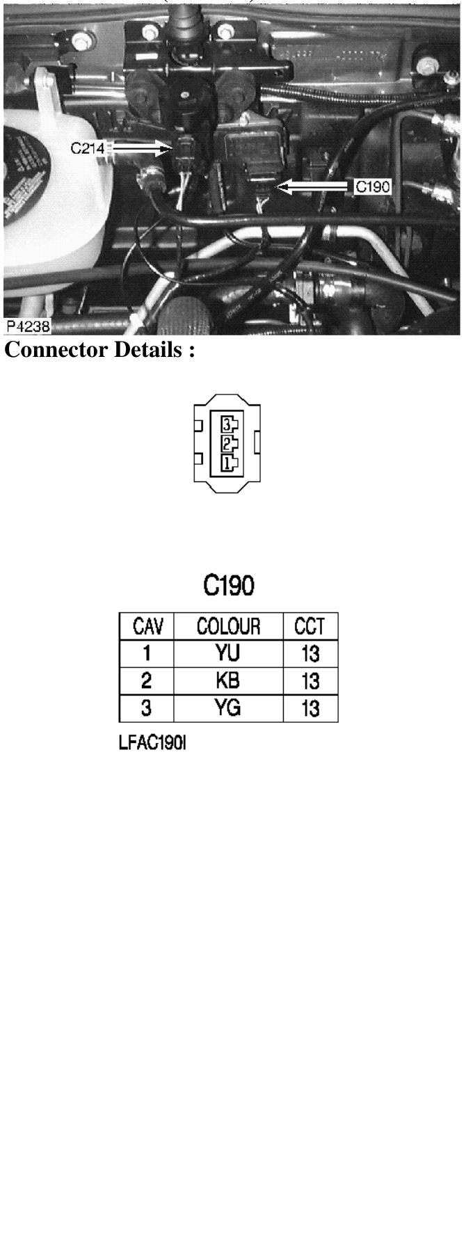 Photo location (l series) : – Description : Boost Pressure Sensor Location : RH side of bulkhead