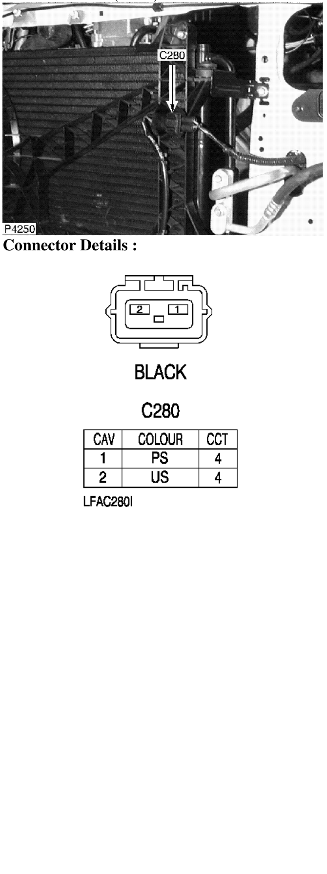 Photo location (lhd) : – Description : Condenser Fan Location : In front of radiator