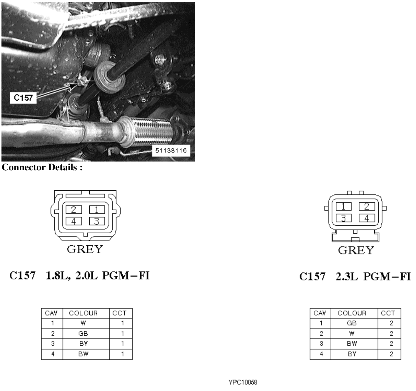 Description : OXYGEN SENSOR (2.3L PGM-FI) Location : Front bumper RH side Photo Location :