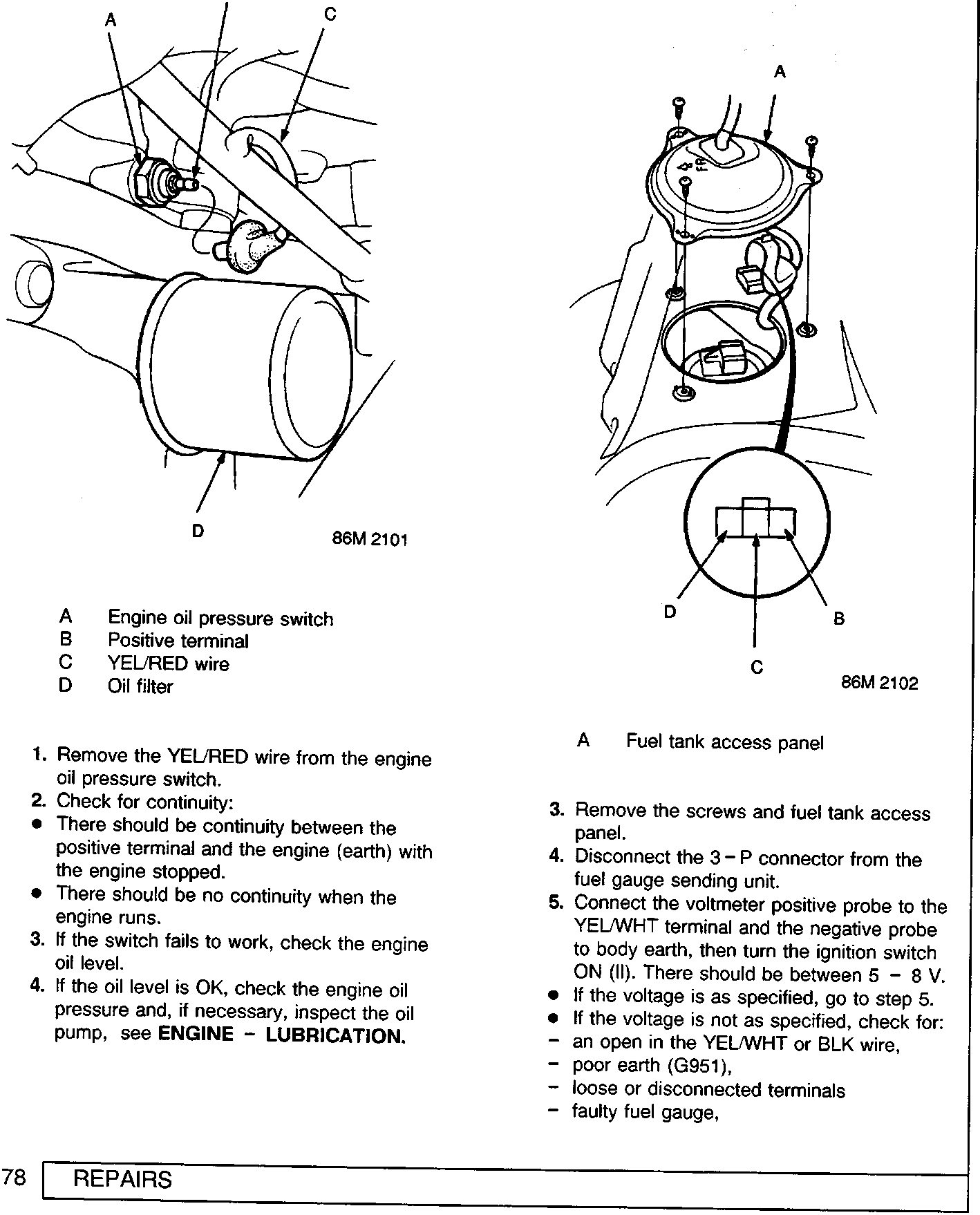 Diagram of engine oil pressure switch, positive terminal, YEL/RED wire, and oil filter with callout labels A, B, C, D.