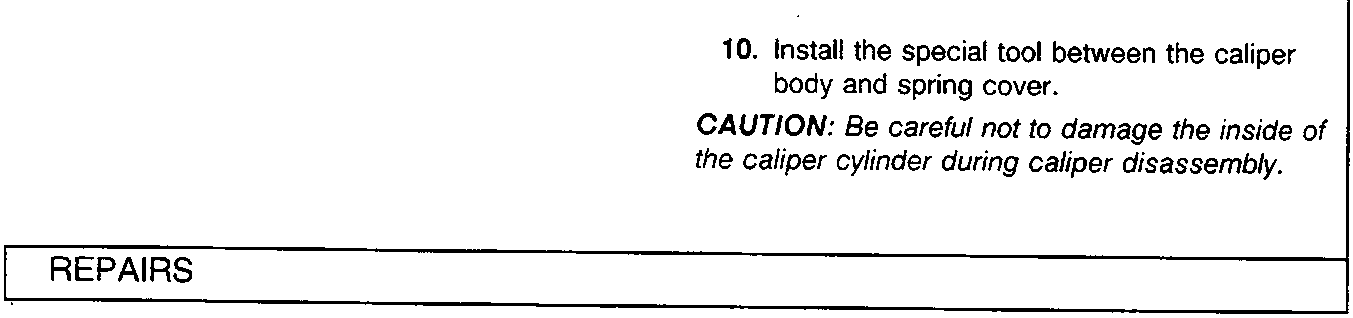 Text box containing step 10 and a caution note regarding caliper disassembly