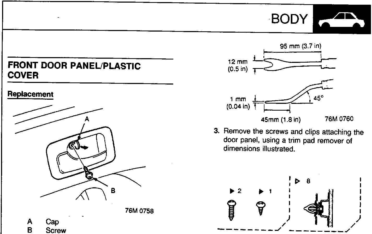 Diagram showing the inner door handle area with callouts A (Cap) and B (Screw), figure number 76M 0758