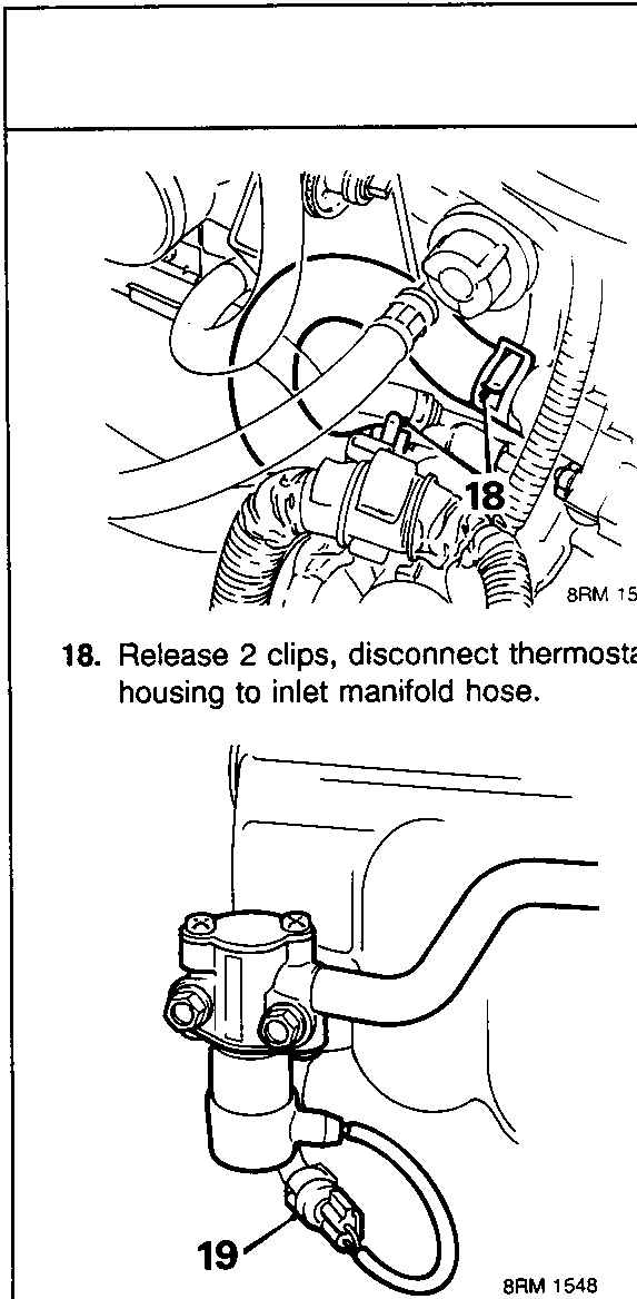Diagram showing release of clips and disconnecting thermostat housing to inlet manifold hose, item 18; release of fast idle control valve multiplug from bracket, item 19