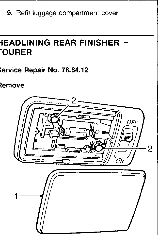 Diagram of headlining rear finisher lamp assembly showing lens (1), bolts (2), and ON/OFF switch.